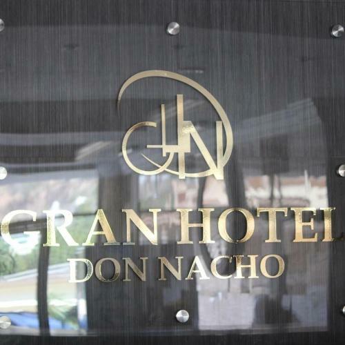 Gran Hotel Don Nacho