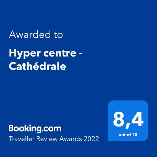 Apartamento Hyper Centre - Cath�drale