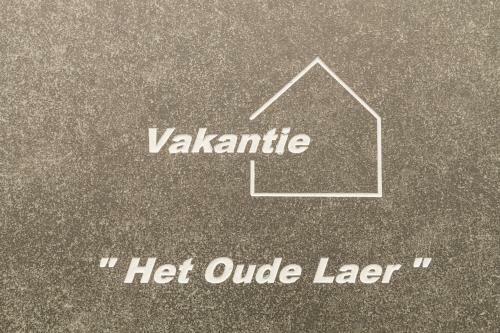 Vakantiewoning Het Oude Laer