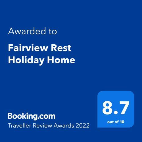 Fairview Rest Holiday Home