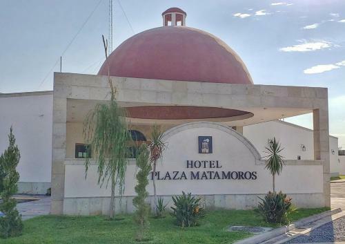 Hotel Plaza Matamoros