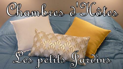Bed & Breakfast Les Petits Jardins