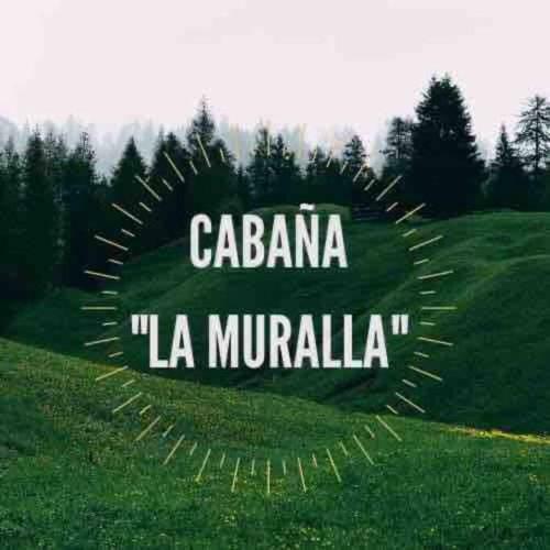 Caba�a ?la Muralla?