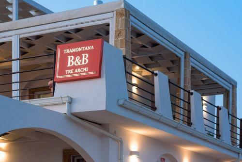 Tramontana Tre Archi B&B
