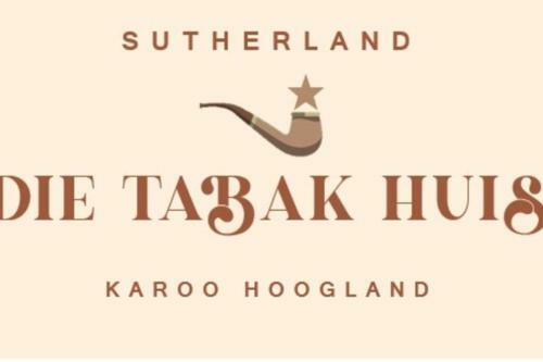 Die Tabakhuis - Karoo (sutherland)