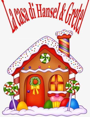 La Casa Di Hansel E Gretel