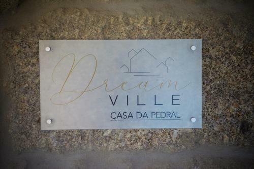 Dreamville- Casa Da Pedral