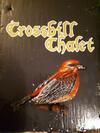 Crossbill Chalet